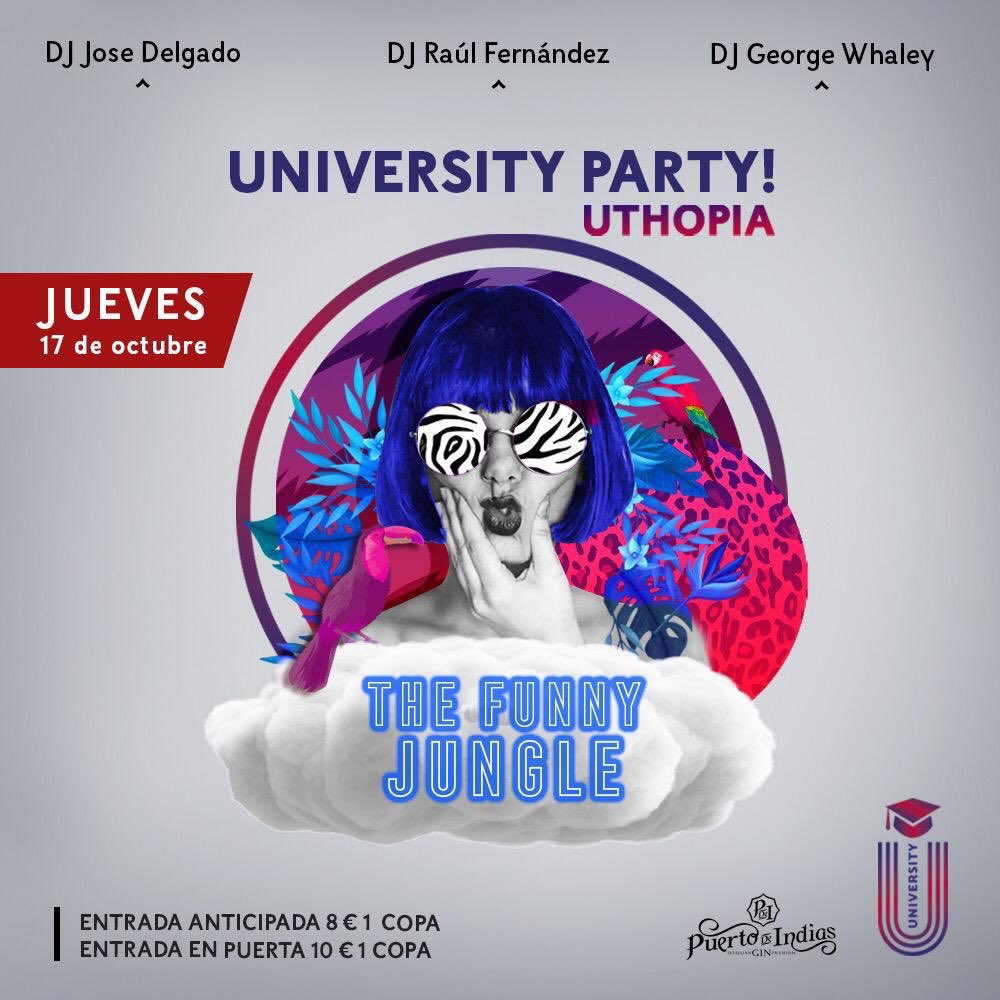 Llega a Uthopia The Funny Jungle ‼️
Contaremos con unos auténticos cracks; DJ José Delgado,  DJ Raúl Fernández y DJ George Whaley 🎶🎵
8€+1 🥃
+ info 👉🏽✉️
