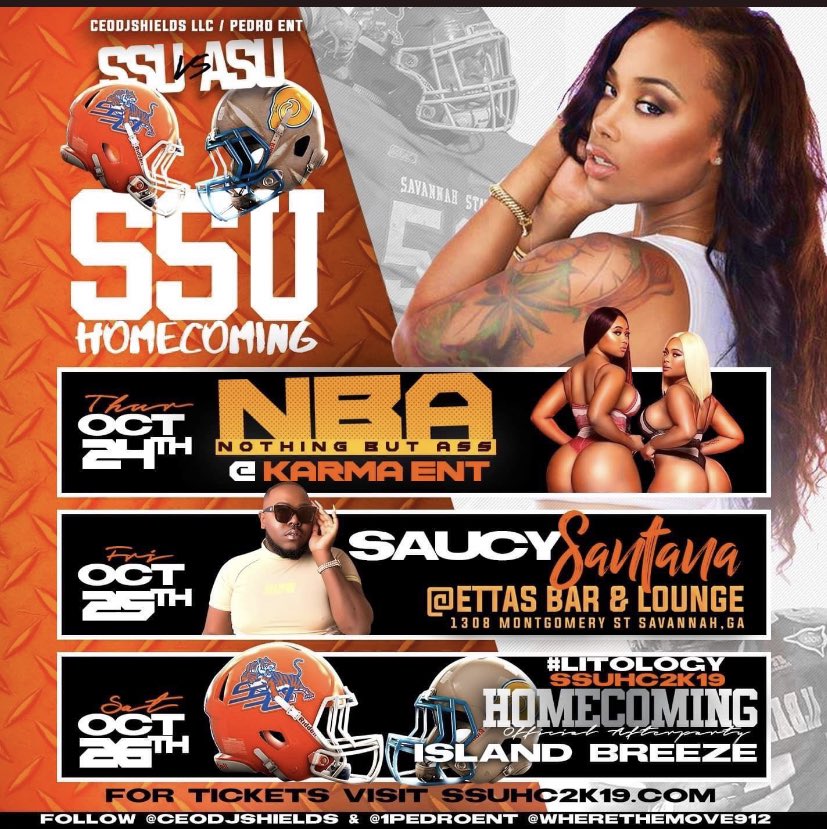 Britt__Knee's tweet photo. #SSUHC2k19 #SSU
π10.24 - #NBABash 18+ ππ―ββοΈ @Karma Ent (Strip Club)
π10.25 - Models & Bottles #AllBlackAffair (@SaucySantana_ ) β οΈ @ 1308
π10.26- #LITOLOGY @ ISLAND BREEZE π΄ WITH @RichHomieQuan
Tickets ππ½ https://t.co/JCiGMzaYAR ππ½
#SSU23 #SSU22 #SSU21 #SSU20 https://t.co/YkpeGHR0x1