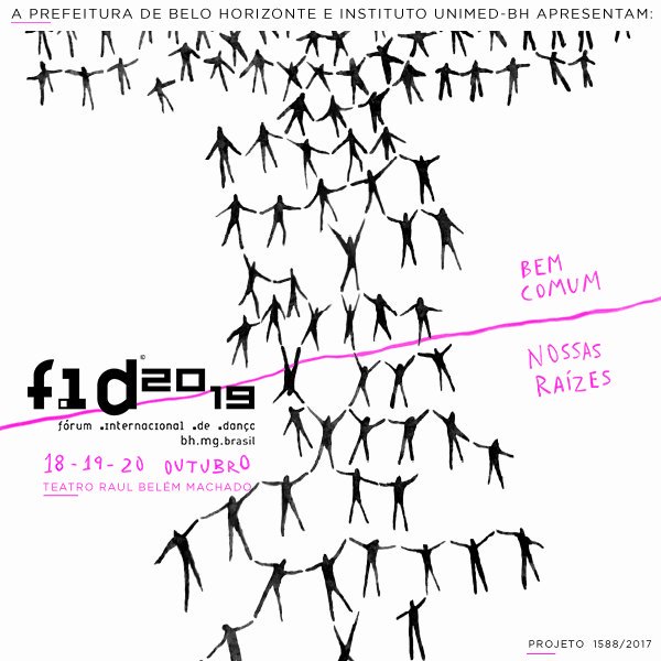 FIDBrasil's tweet photo. FID 2019
Fórum InterNacional de Dança
                                       Bem comum, nossas raízes.
Programação de 24 anos de FID - Fórum InterNacional da Dança acontece de 18 a 20 de outubro, em Belo Horizonte.

Confirma tua presença, e fica por dentro da programação! https://t.co/k7sFfrtUi0