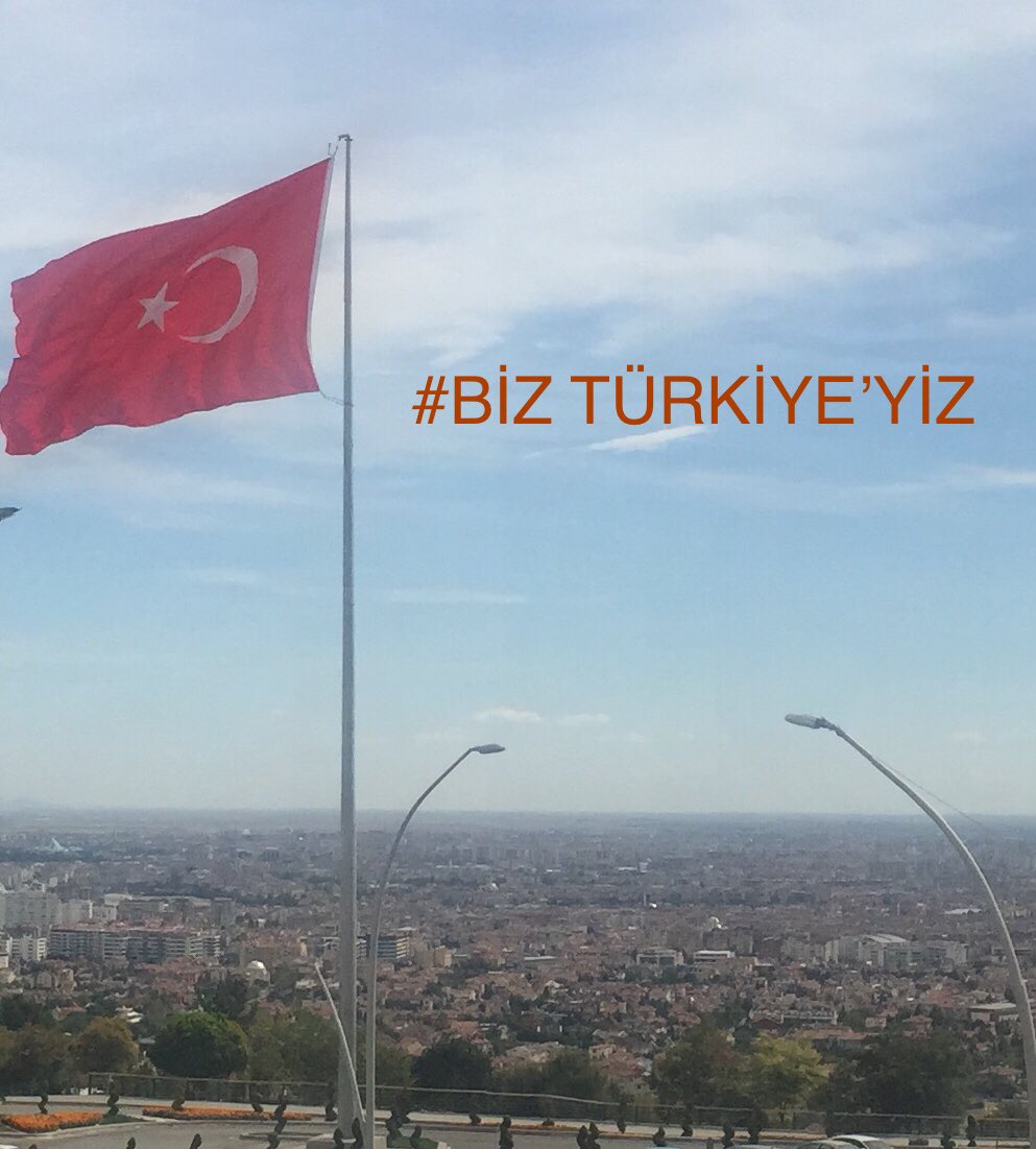 #BİZTÜRKİYEYİZ
