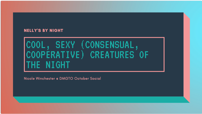 noizangel's tweet image. If you want to see my presentation slides from tonight's @DMGToronto Speaker Social, they're at: bit.ly/dmg_nellys

#larp #toronto #vamily #nellysbynight