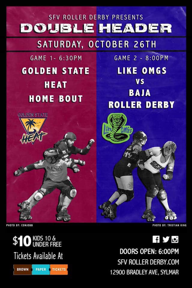 Our homeboys, <a href="/goldenstateheat/">Golden State Heat</a> have the first game! And then the #LikeOMGs are playing our pals from the south, #BajaRollerDerby! 
It’s gonna be an awesome night of derby!
#derbytwitter #rollerderby