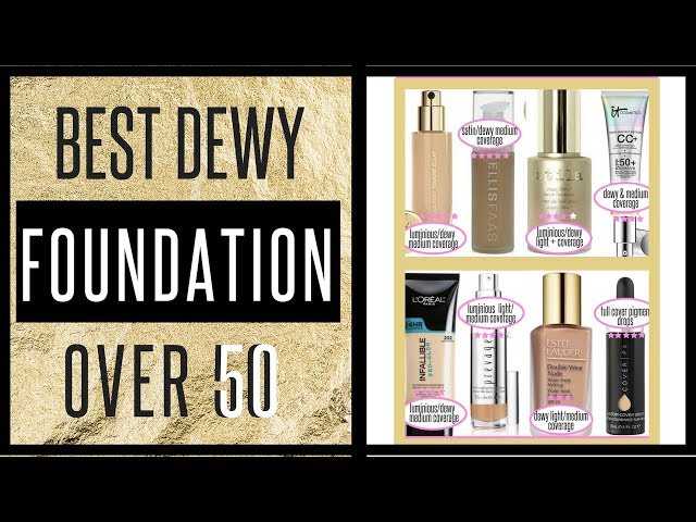 best makeup foundation over 50