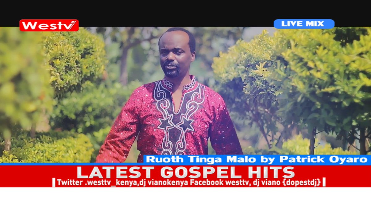 DJVIANOKENYA's tweet photo. Np Ruoth tinga Malo by @PatrickOyaro on #ThePraiseMix West Tv #LatestGospelHits #soundproofdjs #dopestdj https://t.co/2EuNCZhdxX