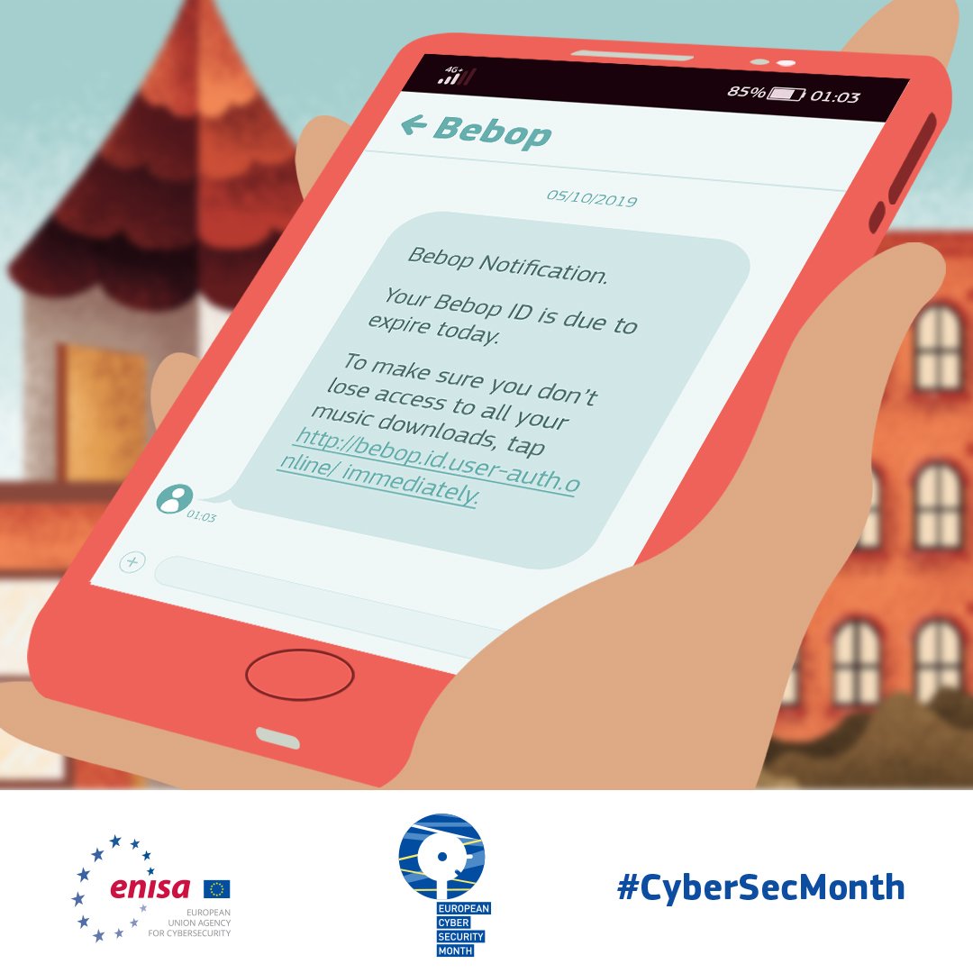 What should you do when you receive a message like this?          

Nothing! Don’t click on the link! 

Discover more at cybersecuritymonth.eu 
#CyberSecMonth
