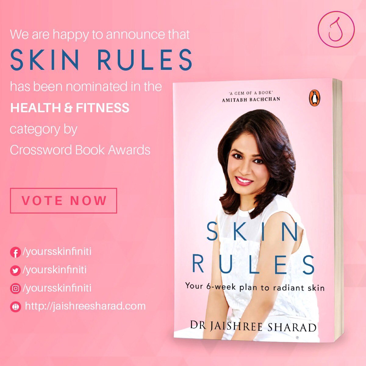 yoursskinfiniti's tweet photo. We are stoked to see Dr. @jaishreesharad’s #SkinRules being nominated in the Health &amp; Fitness category at the #CrosswordBookAwards! 🌷🙏🏻Click on the link in our bio to vote for us now: https://t.co/WCkokUMxos

#DrJaishreeSharad #Skinfiniti #Crossword #Nomination #healthandfitness https://t.co/uWhMClr7EA