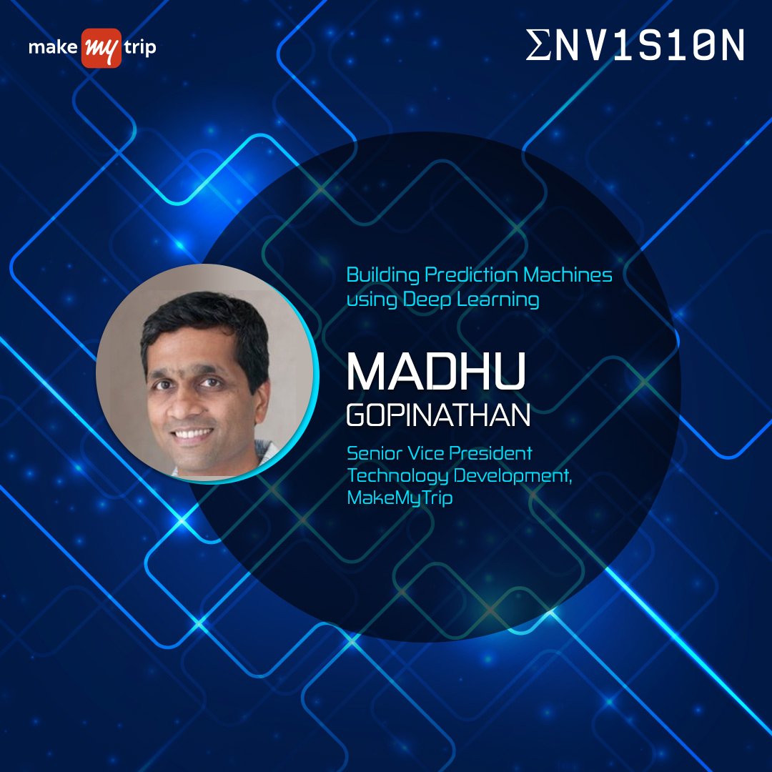 MakeMyTrip Tech (@makemytriptech) on Twitter photo At Envision, <a href="/madhu_gopinath/">Madhu Gopinathan</a> Madhu Gopinathan, Senior VP, Data science at MakeMyTrip. share his views on Building Prediction Machines using Deep Learning
<a href="/venky_mmt/">venky</a> <a href="/piykumar/">Piyush</a> <a href="/saurabhkirtani/">Saurabh Kirtani</a> <a href="/MohitJ84/">Mohit Jaggi</a> <a href="/kanupriyajaggi/">Kanupriya jaggi</a> At Envision, <a href="/madhu_gopinath/">Madhu Gopinathan</a> Madhu Gopinathan, Senior VP, Data science at MakeMyTrip. share his views on Building Prediction Machines using Deep Learning
<a href="/venky_mmt/">venky</a> <a href="/piykumar/">Piyush</a> <a href="/saurabhkirtani/">Saurabh Kirtani</a> <a href="/MohitJ84/">Mohit Jaggi</a> <a href="/kanupriyajaggi/">Kanupriya jaggi</a>
