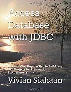 siahaanvivian's tweet image. Access Database with JDBC: A Hands-On, Step-by-Step to Build Java GUI Projects for Pragmatic Programmers by Vivian Siahaan (paperback)

#accessdatabase
#javagui
#jdbcbook
#microsoftaccess
#databaseproject
amazon.com/dp/1699384010/…
