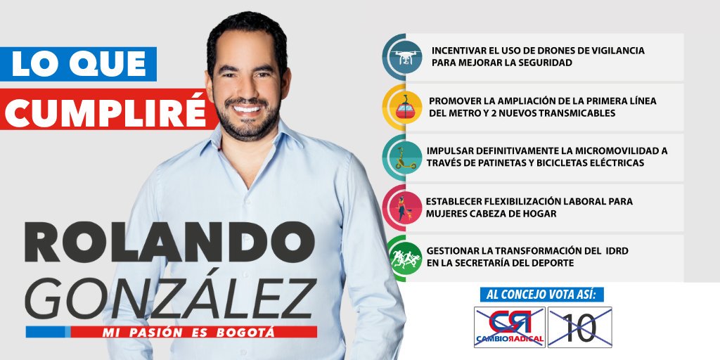 RolandoGonGa's tweet photo. Los 5 ejes sobre los que enfocaré mi trabajo en mi segundo periodo como Concejal de Bogotá. 

🗳¡Apóyame en las urnas este 27 de octubre, marcando el número 10 de @PCambioRadical al Concejo de Bogotá! https://t.co/8JgwE9igpv