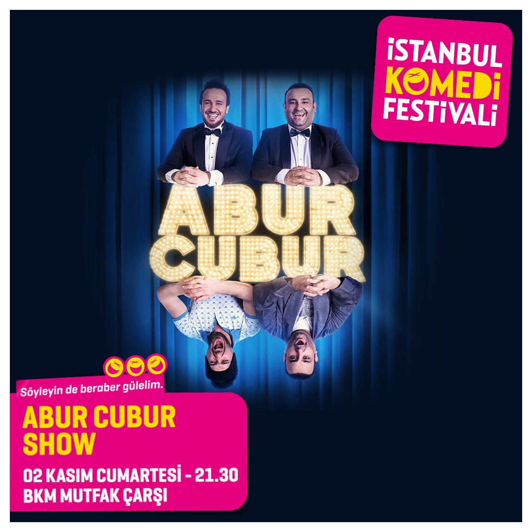BkmSahne's tweet photo. Okan Cabalar,  Abur Cubur Show ve "R.C.E Giremedim Stand Up" ile #İstanbulKomediFestivali'nde bir aradayız! 😁😂🤣 @istkomedifest @Okancabalar @AburCuburShow @BKMMutfakCarsi https://t.co/cOD9Blhbix