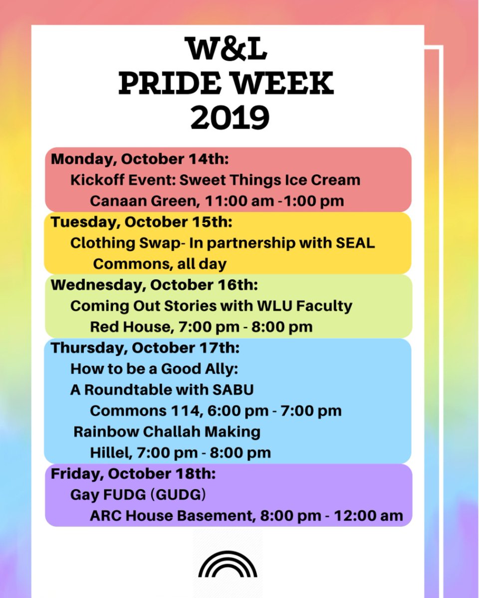 This week (Oct 14-18) is Pride Week at W&amp;L! Check out this flyer for all the events we have planned! If you would like to share your coming out story on Wednesday, let us know! If you would like to perform at GUDG after the comedian, contact Micah Holcomb. Stay queer, friends 🏳️‍🌈