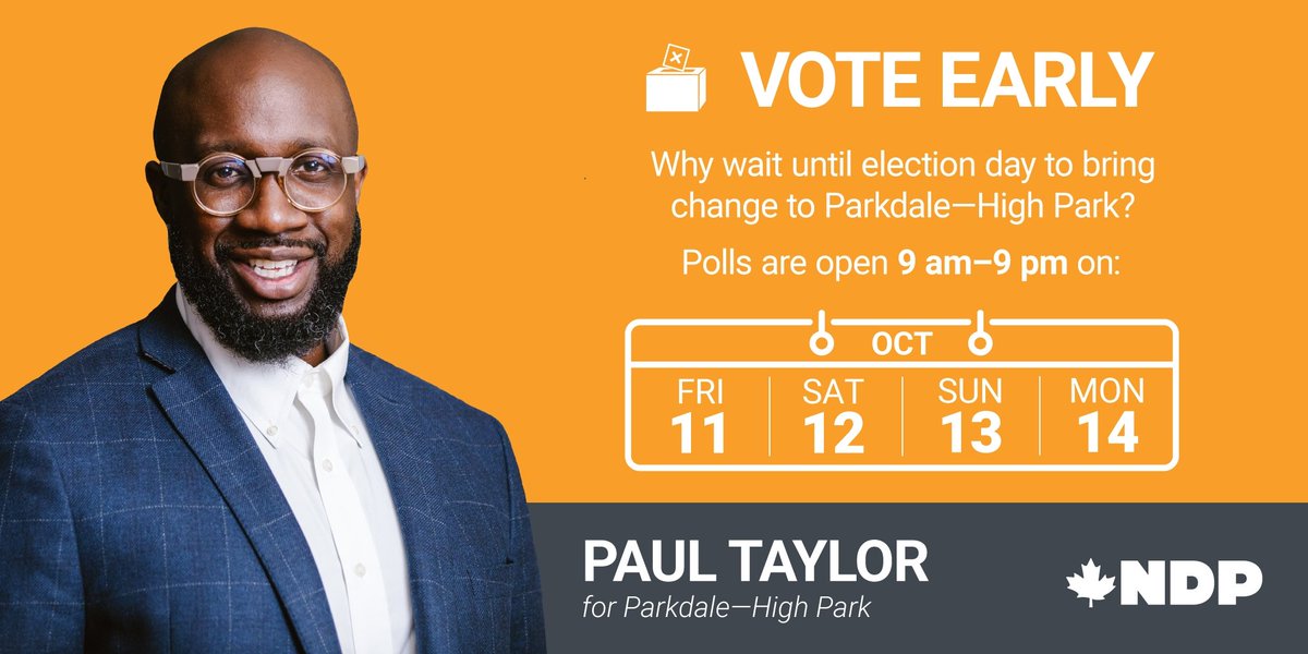 PaulTaylorTO's tweet image. Two more days of advance polling! Find your voting location and make a plan to vote here: paultaylor.ndp.ca/my-vote-plan #ParkHP #PT4MP #NDP #ImWithJagmeet #cdnpoli #elxn43