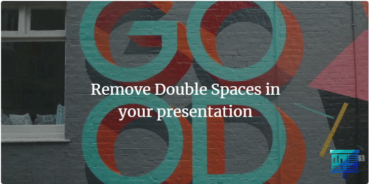 Quick Hack: Remove double spaces in your powerpoint presentations powerpointguys.com/remove-double-… #powerpoint #PPT