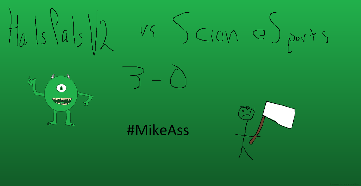 HalsPalsV2's tweet photo. due to unfortunate scheduling, we take down @scionesports due to forfeit. We wish them the best of luck in their future games
MVP for today goes to @sully for keeping morale up
#mikeASS https://t.co/uRZSVXcYzI