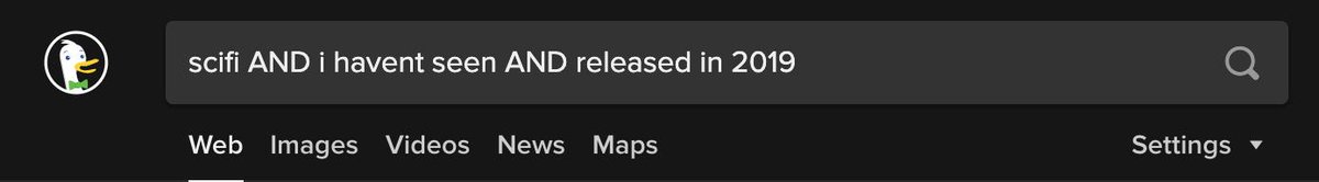 DuckDuckGo search for: scifi AND i havent seen AND released in 2019