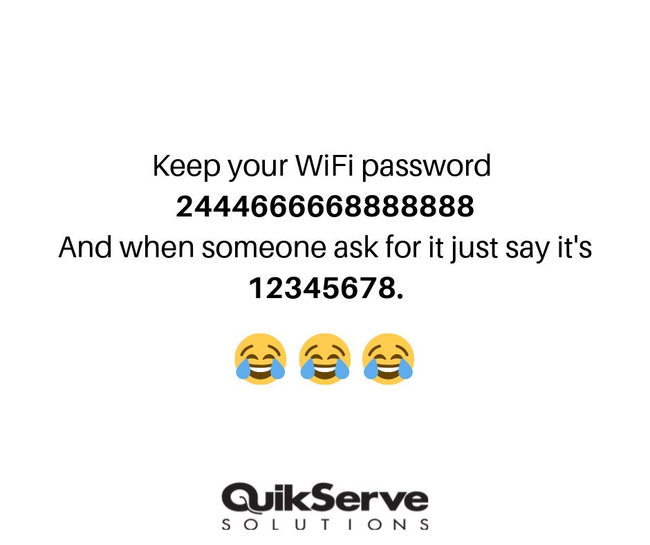 It's #NationalSillySayingsDay and to go with #CyberSecurityMonth we have a silly saying about Wifi passwords.

Never give your personal WiFi password out to people you don't know well to prevent malware and stolen information. 

#CyberSmart #CyberAware #WifiSafety