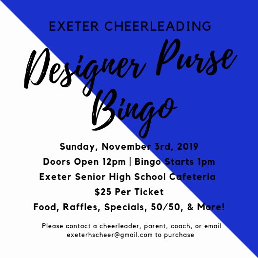 ExeterCheer's tweet photo. Join us for a day of fun playing Designer Purse Bingo benefiting EHS Competition Cheerleading! If interested, please contact a cheerleader, parent, coach, or email exeterhscheer@gmail.com to purchase. We hope to see you there! 💙🦅 #WeAreExeter https://t.co/OawLo79UL3