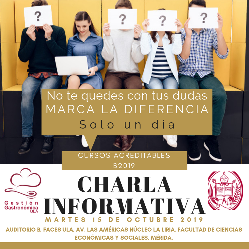 GastronomiaF's tweet photo. Te invitamos a nuestra charla informativa a realizarse el día martes 15 de octubre 2019 auditorio B de FACES a la 9:00 A.M. #cursos #gastronomia #estudio #ula https://t.co/B6Ui0296nY