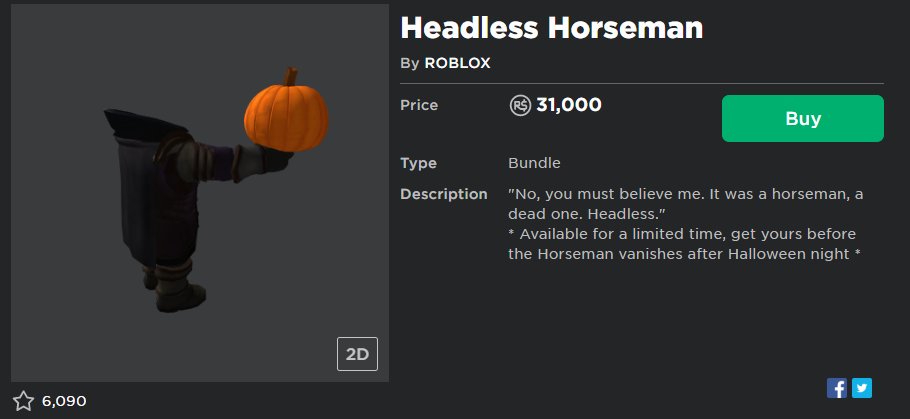 Use Code Vg On Twitter Roblox Pay 31k Robux Right Now Nuuub Me Https T Co Djxsbgdmpr How To Get The Headless Horseman For Free