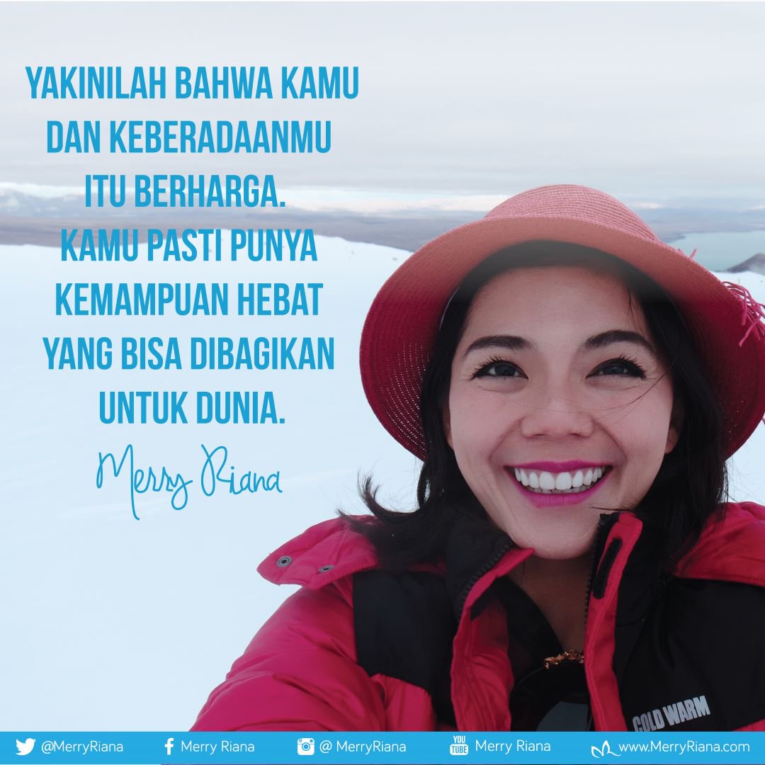 MerryRiana's tweet photo. Yakinilah bahwa kamu dan keberadaanmu itu berharga. Kamu pasti punya kemampuan hebat yang bisa dibagikan untuk dunia https://t.co/MIi0ESdRuM