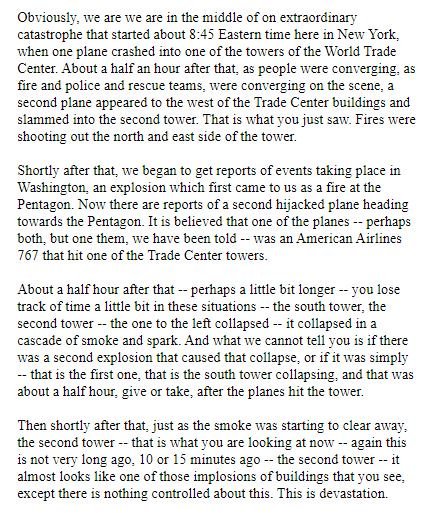 CNN's Brown @ 1053 ET still uncertain whether WTC2 "collapse" caused by "2nd explosion" or plane hit, but says WTC1 "almost looks like one of those IMPLOSIONS of buildings you see, except there is NOTHING CONTROLLED about this. This is DEVASTATION."53/