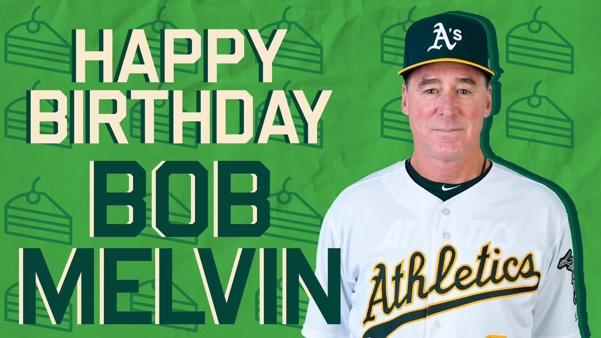 And our leader on the field. Happy birthday, Bob Melvin! 