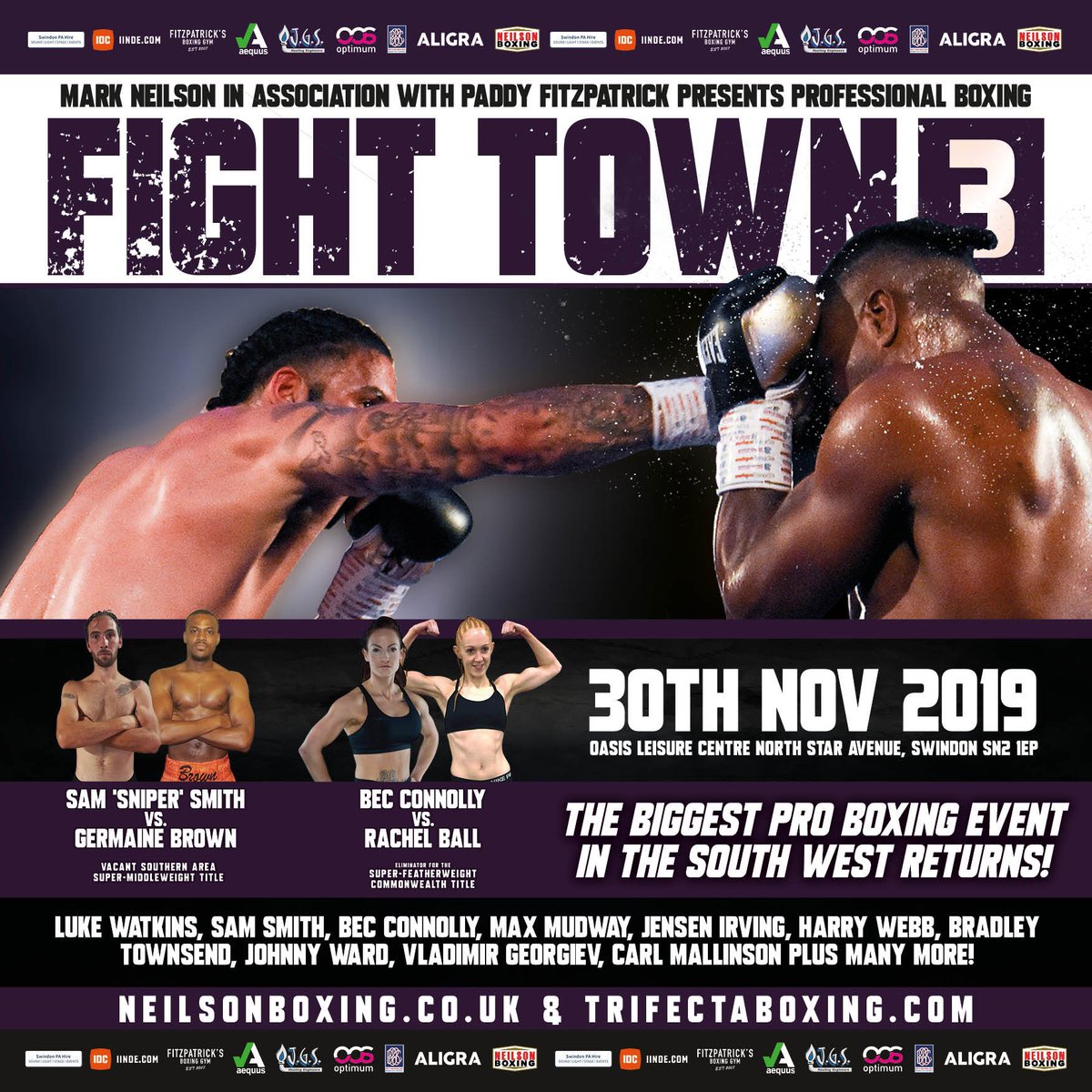 NeilsonBoxing's tweet photo. π₯ Fight Town 3 π₯
π https://t.co/us0BqP7iLh
π Nov 30 2019
π Oasis Leisure Centre Swindon
#FT3 #FightTown #JGS #Aequus #Optimum #NeilsonBoxing #MarkNeilson #PaddyFitzpatrick #FitzpatrickBoxing #TrakEmployment #SouthernAreaTitle https://t.co/zqB1Oqz0vb