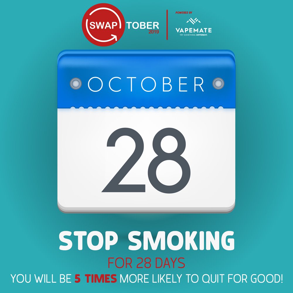 Do you know what Swaptober is? 

Its swapping cigarettes for an e-cigarette over the course of October AND did you know that if you quit smoking for just 28 days, you're 5 times more likely to quit for good.