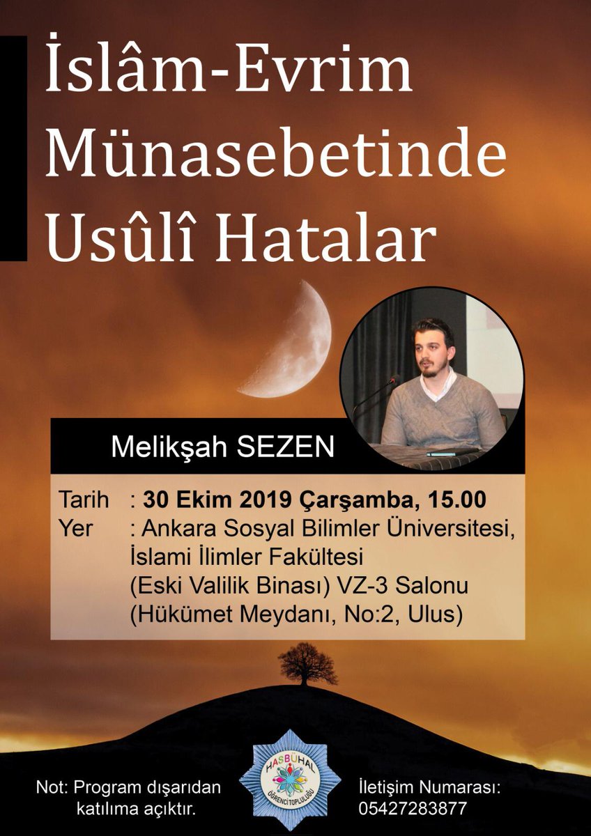 Hasbühal Öğrenci Topluluğu olarak ilk programımızı alanında uzman Araştırmacı olan Melikşah Sezen  hocamızın “İslam-Evrim Münasebetinde Usûli Hatalar” konferansına hepiniz davetlisiniz.