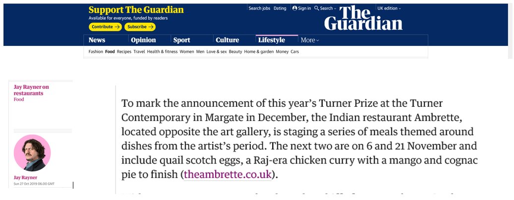 The_Ambrette's tweet image. Restaurant critic Jay Rayner gives our event the thumbs up by featuring it in the Guardian food feature. Celebrate J.M.W Turner's connection to Margate with dishes such as quail scotch eggs, a Raj-era chicken curry with a mango and cognac pie to finish. bit.ly/32Vt6Wz