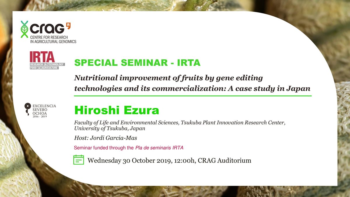 Join us this Wednesday for an open seminar by Hiroshi Ezura, professor <a href="/UofTsukuba/">UniversityOfTsukuba</a>, on #fruit improvement thorugh #GeneEditing 🧬✂️🍅

🗓️ 30 October
📍 <a href="/CRAGENOMICA/">CRAG</a> Auditorium
👉 Funded by <a href="/irtacat/">IRTA</a> 
ℹ️ cragenomica.es/events/nutriti…

#PlantScience #CRAGSpeSem