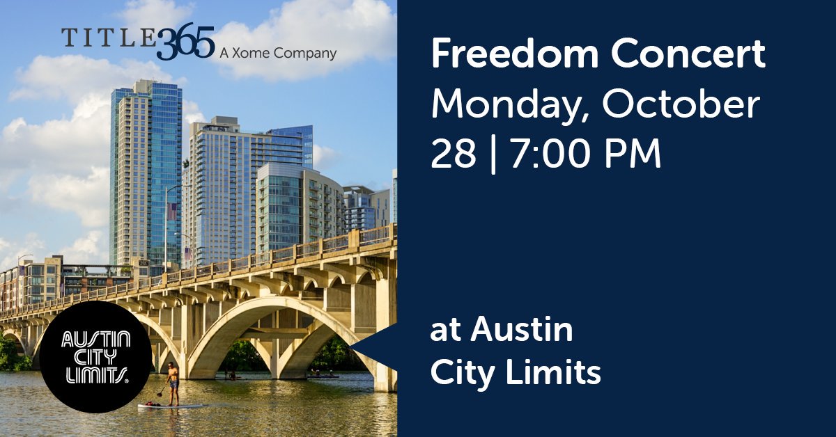 Title365's tweet photo. When in Austin...Ask us how you can get a wristband to the Freedom concert tonight at Austin City Limits! Our parent company, Xome, is a concert sponsor. #MBAAnnual19 #MBA #Xome #AustinTX https://t.co/ZJAc67iisO