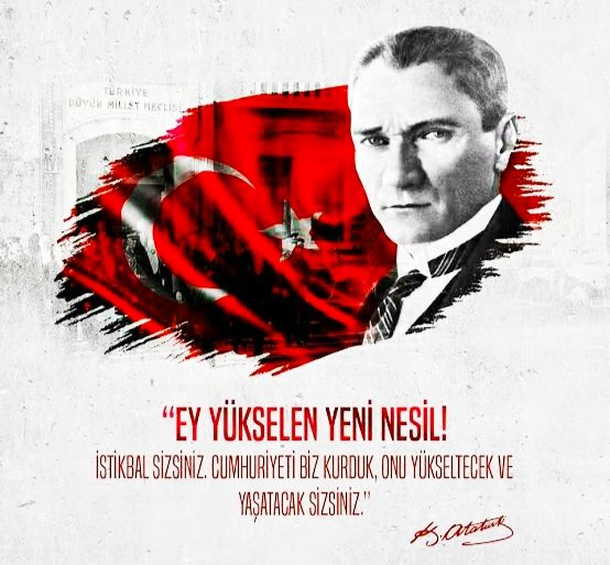 Tarvenn's tweet photo. 29 Ekim Cumhuriyet Bayramımız kutlu olsun...
"Ey yükselen yeni nesil! İstikbal sizsiniz." #MustafaKemalAtatürk #Cumhuriyetimiz96yasında #CumhuriyetBayramı #29Ekim #girişimci #girişimcilik #startup #girişim #Tarvenn #smartmoney https://t.co/i3wdZWRS7v
