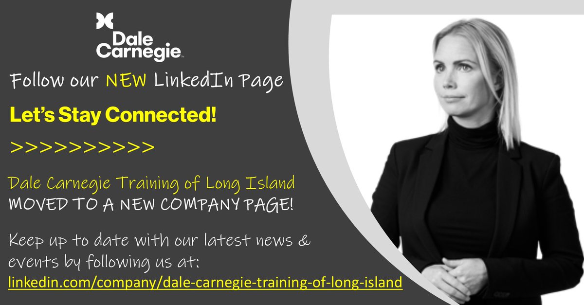 Dale Carnegie Training of Long Island has MOVED TO A NEW LINKEDIN page! For the latest news & events follow us at: bit.ly/31WTiyB

#dalecarnegietraining #hauppauge #longisland #professsionaldevelopment #30principles