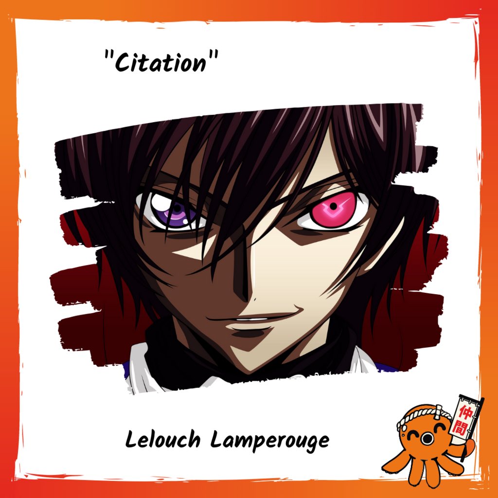 Lelouch Lamperouge Citation Lelouch Lamperouge Citation
