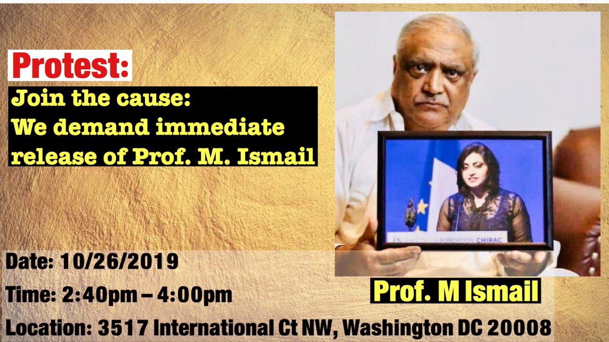 MushRajpar's tweet photo. There will be protest today for release of Prof. Mohammad Ismail in Washington DC. Please join if you are arround. In solidarity with #GulaliIsmail and family. #FreeProfIsmail @Gulalai_Ismail @BushraGohar @a_siab @zalmayzia @UmarCheema1 @AqilShah_ https://t.co/dccQmauata