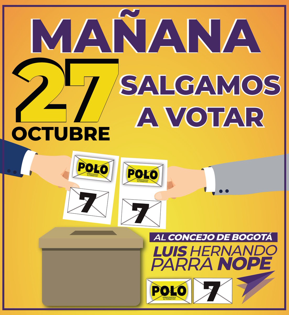 LuisHernandoP's tweet photo. Mañana es 27 de Octubre y son elecciones, no dejes que los demás elijan por ti.
#SalgamosAVotar #VoteConcejoPolo7 #HechosQueTransforman https://t.co/avTIzSjLdA