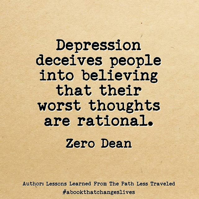 TaoOfZero's tweet photo. "Depression deceives people into believing that their worst thoughts are rational." – #ZeroDean @zerodean.official https://t.co/28WMXWezbi https://t.co/kkWMS9fiX6