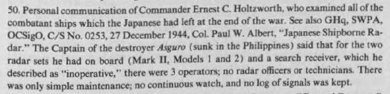 What the IJN lacked at the various battles in and around the Leyte Gulf were combat information centers (CIC), (See clips) training and the maintenance organizations to make radar effective at fleet level.It was these"soft factors" that crippled the IJN in Oct 1944.