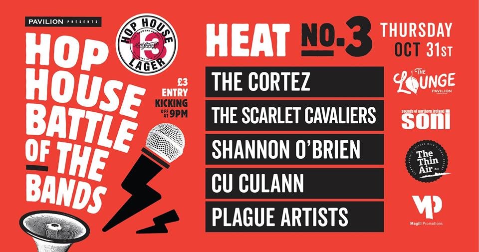 Congratulations to <a href="/dandtealion/">Dandelion Tea ☕️</a> &amp; @_bastionmusic who both qualified for the semi finals of the Hop House Battle of the Bands!

Heat 3 at <a href="/pavilionbelfast/">The Pavilion, Belfast</a> this Thursday 31st October...

The Cortez
The Scarlet Cavaliers
Shannon O'Brien
Cu Culann
Plague Artists

9pm / £5