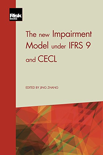 Pdf Download Free The New Impairment Model Under Ifrs 9 And Cecl By