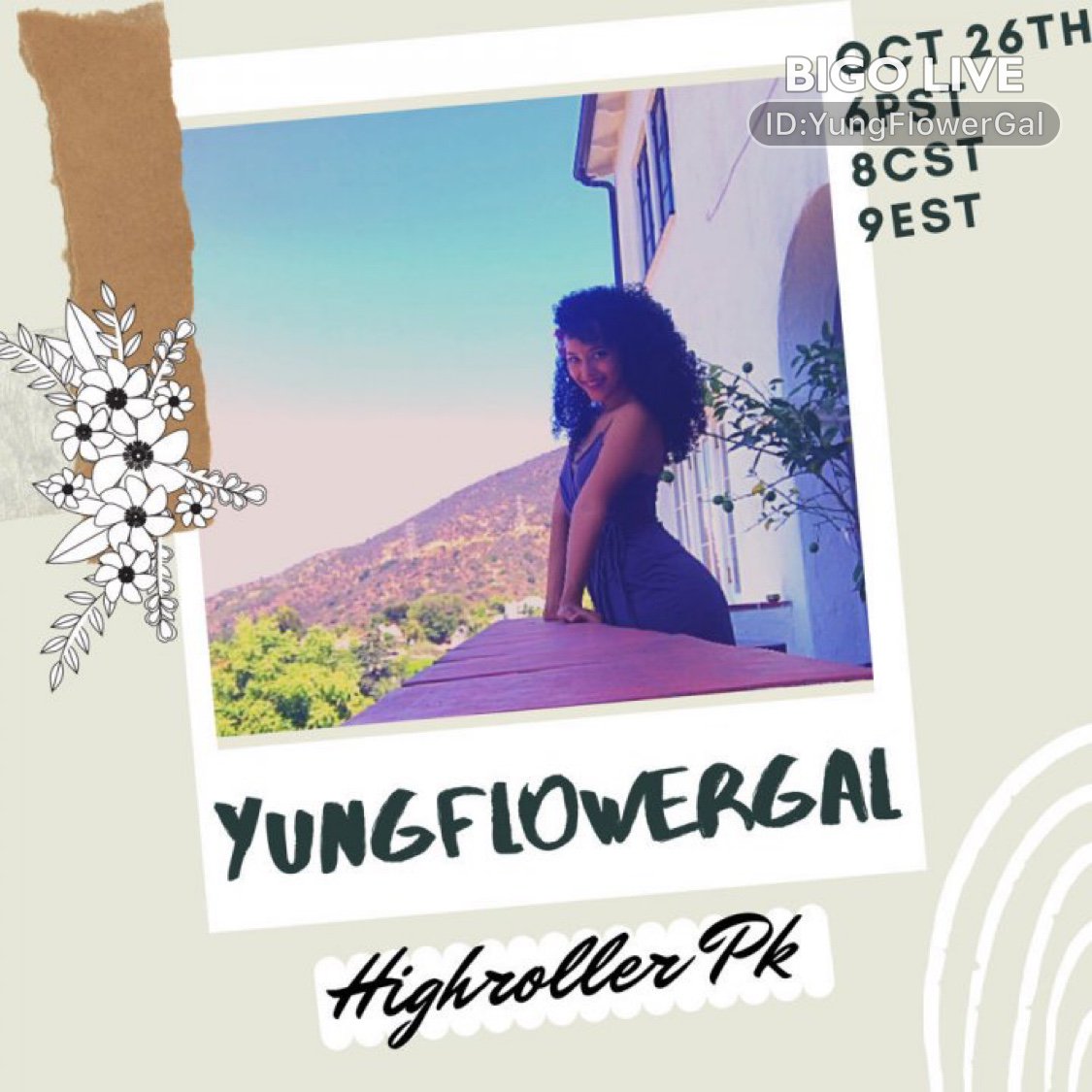 Come and see 🌺YungFlowerGal's LIVE in #BIGOLIVE: #dance High roller pk now 6pst/9est  
slink.bigovideo.tv/5iLyUq