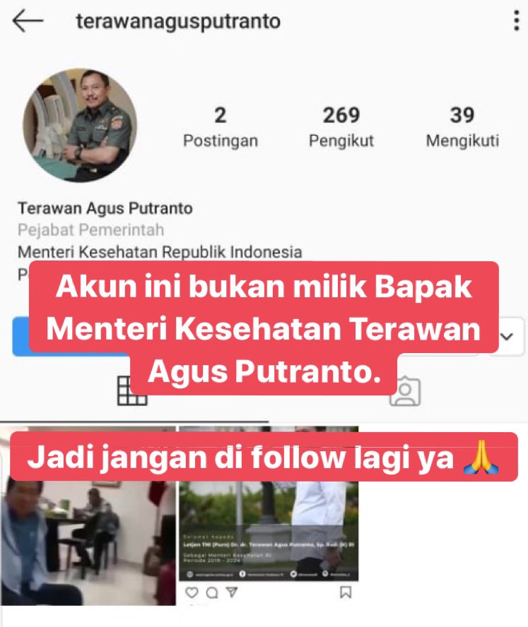 Halo #Healthies! 

Hingga kini, Menkes Terawan Agus Putranto tdk memiliki akun Instagram. Jadi hati-hati ya, jika ada akun yg mengatasnamakan beliau.

Untuk tau aktivitas Menkes, kamu bisa pantengin akun official Kementerian Kesehatan di Twitter <a href="/KemenkesRI/">Kementerian Kesehatan RI</a>, Instagram &amp; Facebook.