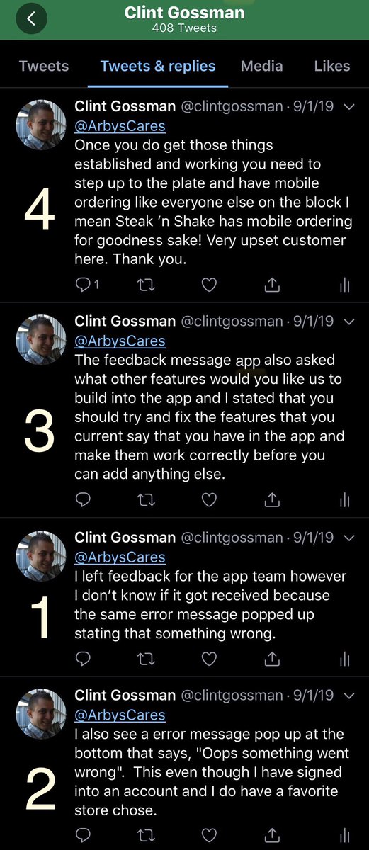 clintgossman's tweet photo. @ArbysCares Since it appears as though you only read and replied to one of my 4 part series of feedback tweets here is a screen shot of all of them. Read in numerical order. https://t.co/vZ45PqpwVK