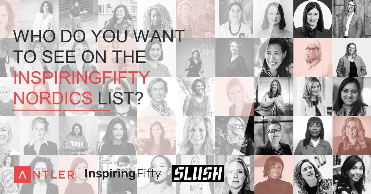 Who are the most inspiring women in Nordic tech? Who are true role models to others? Nominate them here (or nominate yourself): lnkd.in/d3azmwT The list will be released <a href="/SlushHQ/">Slush</a> #inspiringfifty #womenintech #nordicmade #slush