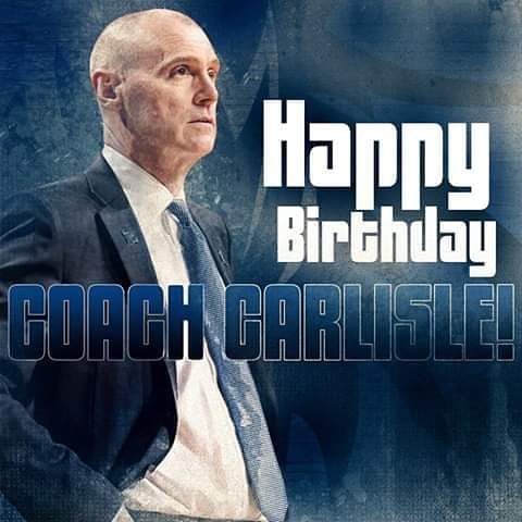 Happy 60th Birthday to Head Coach Rick Carlisle 