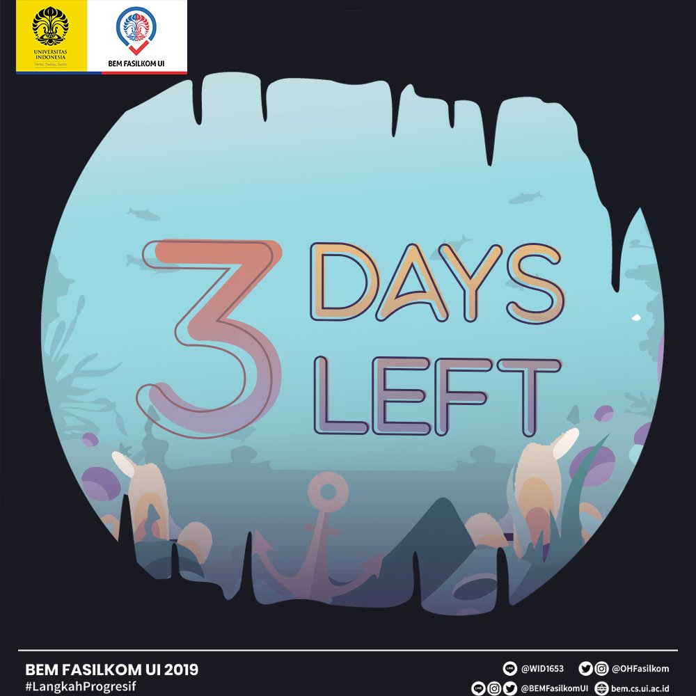 OHFasilkom's tweet photo. [ 3 HARI LAGI ]

Selamat malam, Sailors!⛵⛵ 

Tahu gak sih, 3 hari lagi pendaftaran OH Fasilkom UI 2019 akan ditutup! 😣
#DiveIntoIT https://t.co/JTso4lWgCu