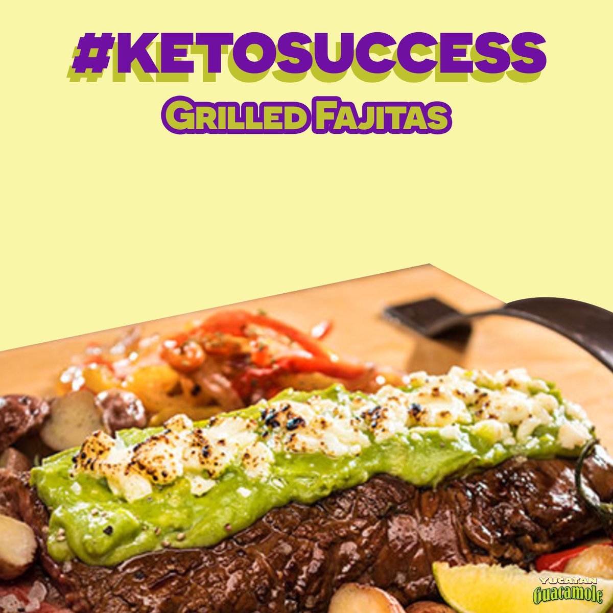 We are leaning into the Keto craze by showing avocado lovers why our guacamole is the keto-success. We have linked a recipe that will be sure to get your senses sizzling!

Guacamole Grilled Fajitas Recipe: bit.ly/2plVeTN