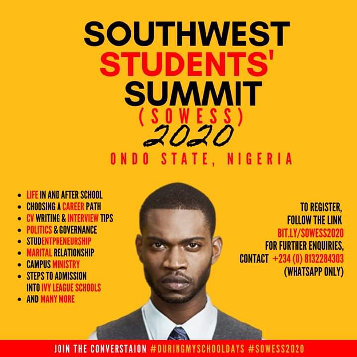 niyiikuomola's tweet photo. SOUTHWEST STUDENTS' SUMMIT
SOWESS 2020
The flyer says it all
If you reside or school in Ondo State or her environs. This is for you!
Click on this link and register https://t.co/snIcN7ijBf
Join the conversation #DuringMySchoolDays
#Sowess2020
More details to come shortly. https://t.co/vMIuwZxLv3