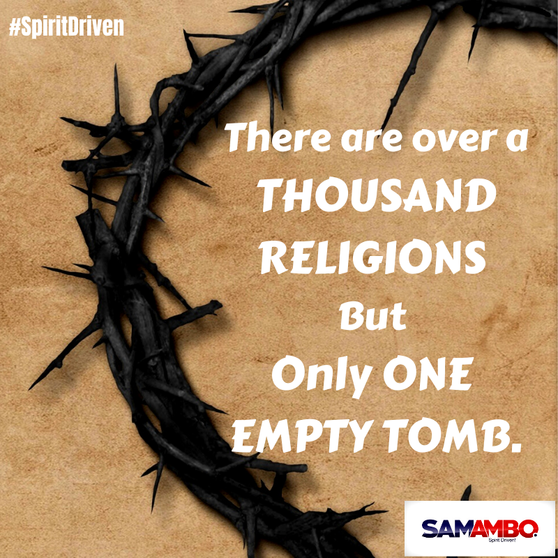 TheRealAgent_Ke's tweet image. There are over a THOUSAND RELIGIONS but 
ONLY ONE EMPTY  TOMB.
#SpiritDriven